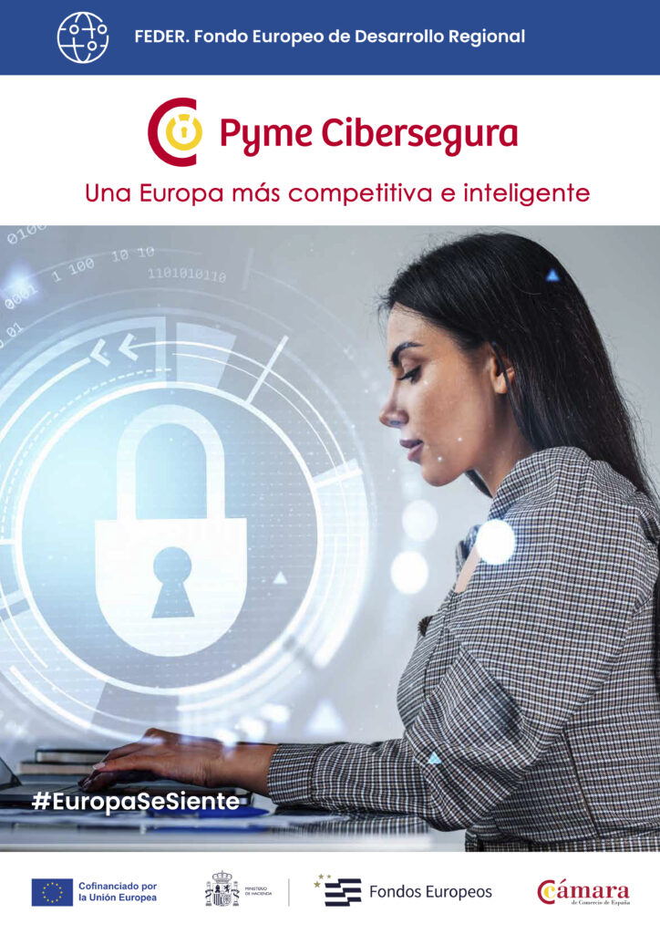 ciberseguridad pyme cibersegura camara de comercio fondos europeos feder